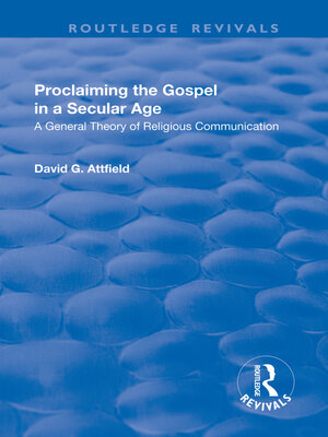 cover image of Proclaiming the Gospel in a Secular Age